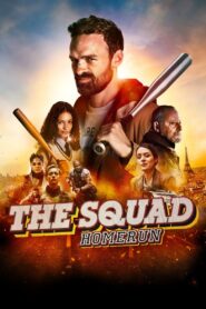 The Squad: Home Run 2023 on netflix