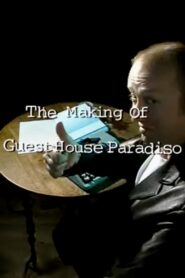 The Making of ‘Guest House Paradiso’ 1999 on netflix