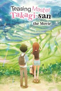 Teasing Master Takagi-san: The Movie 2022 on netflix