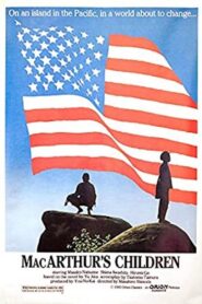 MacArthur’s Children 1984 on netflix