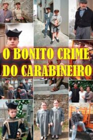 O bonito crime do Carabineiro 2009 on netflix