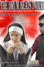 The Drum Beats Twice 2004 on netflix