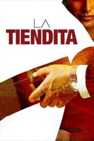 La tiendita 2007 on netflix