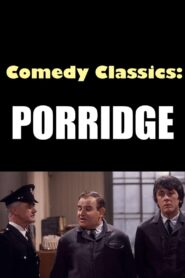 Comedy Classics: Porridge 2022 on netflix