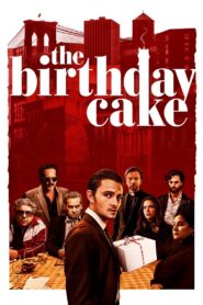 The Birthday Cake 2021 on netflix