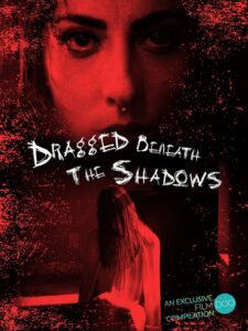 Dragged Beneath The Shadows 2023 on netflix