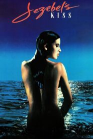 Jezebel’s Kiss 1990 on netflix