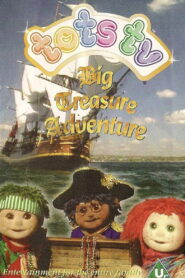 Tots TV: Big Treasure Adventure 1997 on netflix