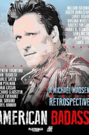 American Badass: A Michael Madsen Retrospective 2022 on netflix