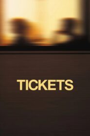 Tickets 2005 on netflix