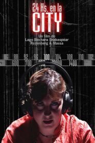 24 Hrs. In the City 2004 on netflix