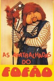 As Apatralhadas do Fofão 1987 on netflix
