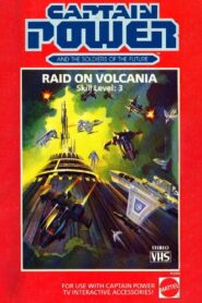 Captain Power and the Soldiers of the Future: Raid on Volcania – Skill Level 3 1987 on netflix