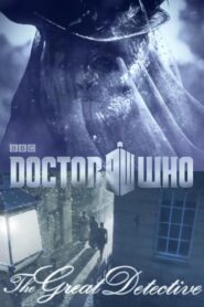 Doctor Who: The Great Detective 2012 on netflix