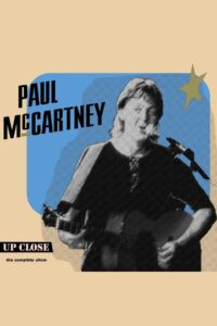 Paul McCartney: The Complete Up Close Rehearsal 1992 on netflix