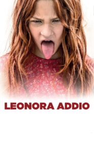 Leonora addio 2022 on netflix