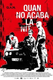 Quan no acaba la nit 2023 on netflix