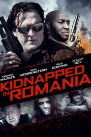 Kidnapped in Romania 2016 on netflix