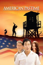 American Pastime 2007 on netflix