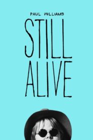 Paul Williams Still Alive 2011 on netflix
