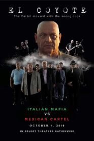 El Coyote 2019 on netflix