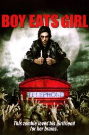 Boy Eats Girl 2005 on netflix