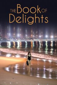 The Book of Delights 2022 on netflix