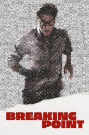 Breaking Point 2024 on netflix