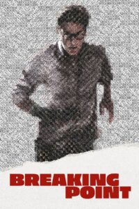 Breaking Point 2024 on netflix