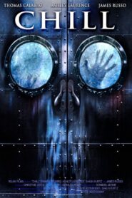 Chill 2007 on netflix