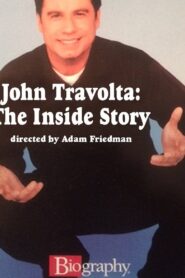John Travolta: The Inside Story 2004 on netflix