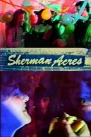 Sherman Acres 1992 on netflix