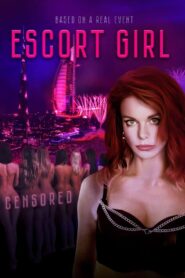 Escort Girl 2023 on netflix