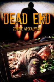 Dead End 2011 on netflix