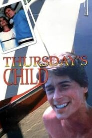 Thursday’s Child 1983 on netflix
