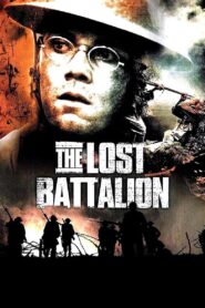 The Lost Battalion 2001 on netflix