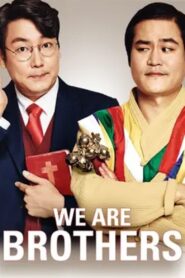 We Are Brothers 2014 on netflix
