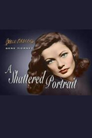 Gene Tierney: A Shattered Portrait 1999 on netflix