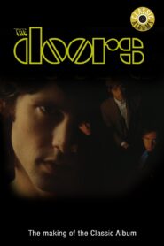 Classic Albums: The Doors 2008 on netflix
