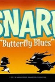 Snarf: Butterfly Blues 2011 on netflix