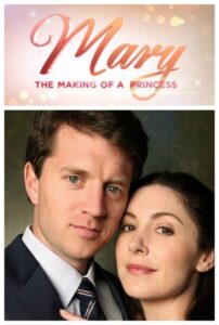 Mary: The Making of a Princess 2015 on netflix