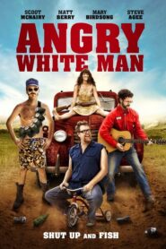 Angry White Man 2011 on netflix
