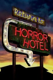 Return to Horror Hotel 2019 on netflix