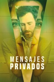 Mensajes privados 2022 on netflix