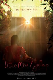 Little Miss Eyeflap 2009 on netflix
