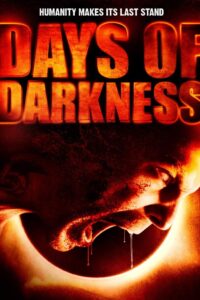 Days of Darkness 2007 on netflix