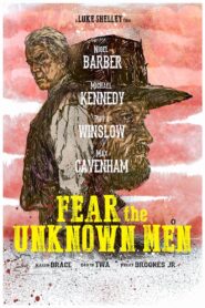 Fear the Unknown Men 2017 on netflix