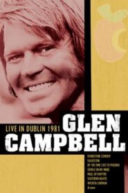 Glen Campbell | Live in Dublin 1986 on netflix