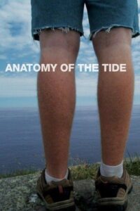 Anatomy of the Tide 2013 on netflix