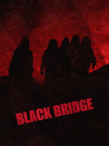 Black Bridge 2006 on netflix